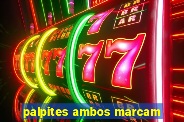 palpites ambos marcam